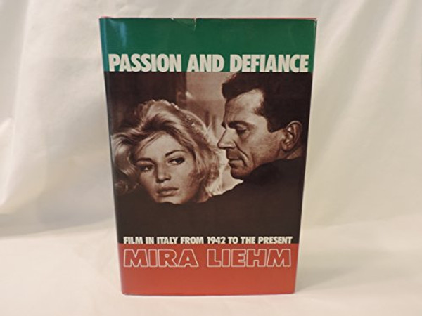 Passion and Defiance: Italian Film from 1942 to the Present