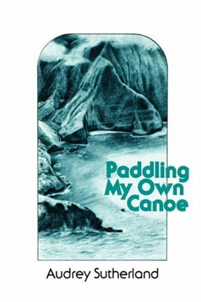 Paddling My Own Canoe (Kolowalu Books (Paperback))