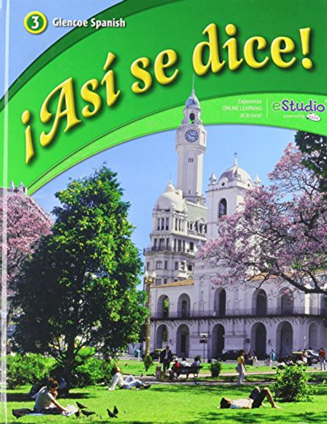 Asi se dice! Level 3, Student Edition (Spanish Edition)