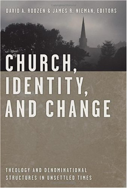 Church, Identity, and Change