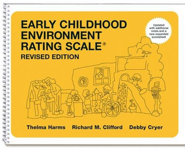 Early Childhood Environment Rating Scale Revised (ECERS-R)