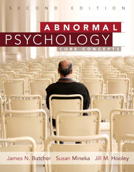 Abnormal Psychology: Core Concepts (2nd Edition)