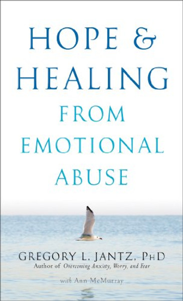 Hope and Healing from Emotional Abuse