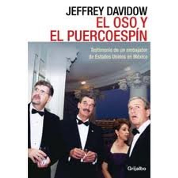 El Oso Y El Puercoespin (Actualidad) (Spanish Edition)