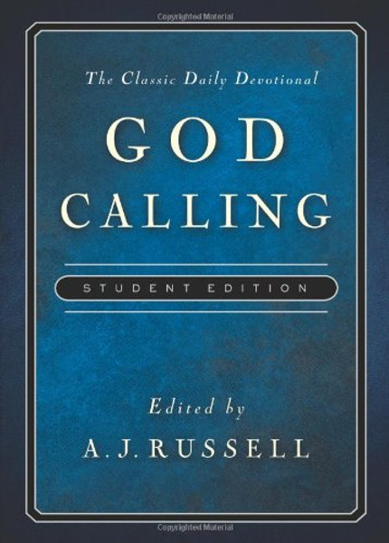 GOD CALLING STUDENT EDITION