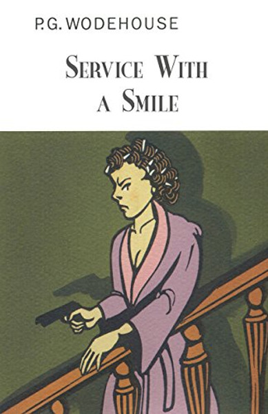 Service with a Smile (Collector's Wodehouse)