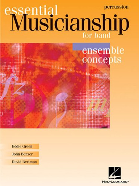 Essential Musicianship for Band - Ensemble Concepts: Percussion