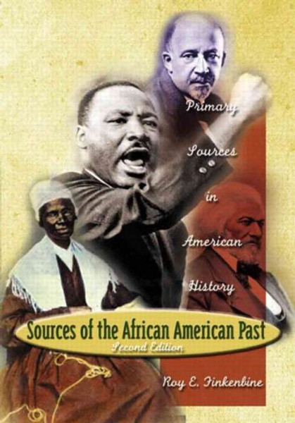 Sources of the African-American Past: Primary Sources in American History (2nd Edition)