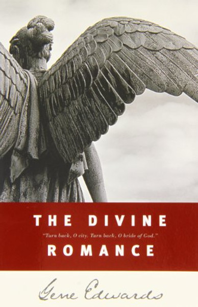 The Divine Romance (Inspirational S)