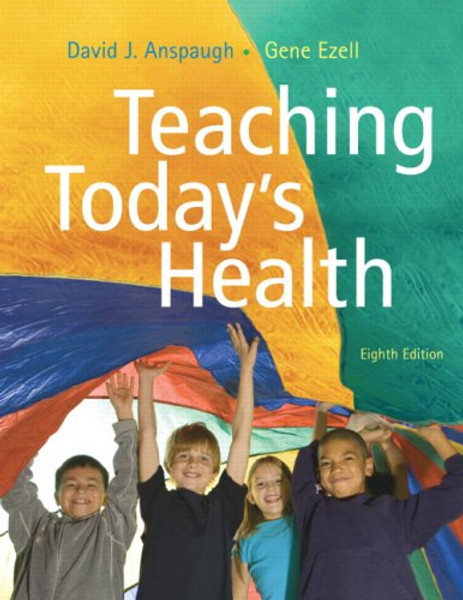 Teaching Today's Health (8th Edition)
