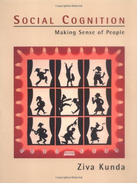 Social Cognition: Making Sense of People