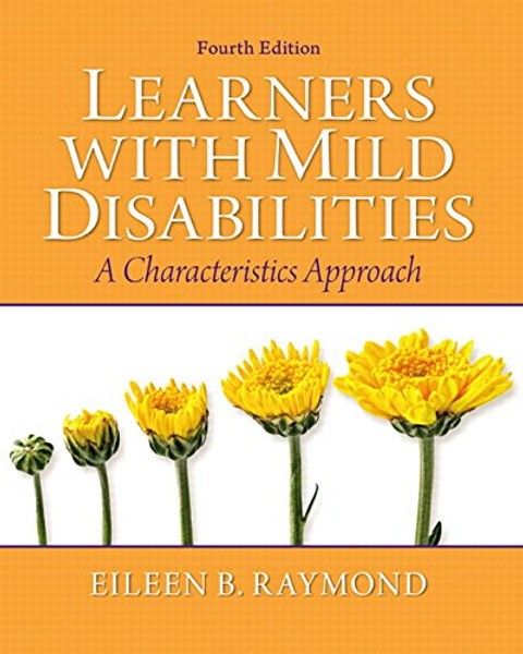 Learners with Mild Disabilities: A Characteristics Approach (4th Edition)