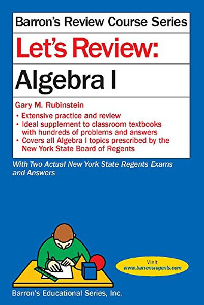 Let's Review Algebra I (Let's Review Series)