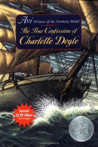 The True Confessions of Charlotte Doyle (Summer Reading Edition)