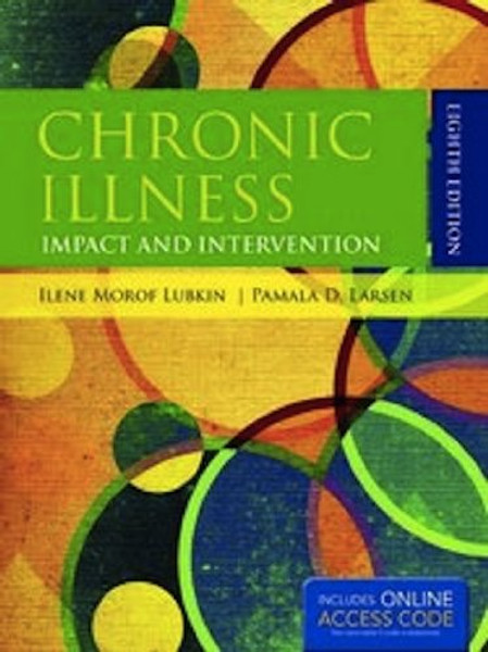 Chronic Illness: Impact And Intervention (Lubkin, Chronic Illness)