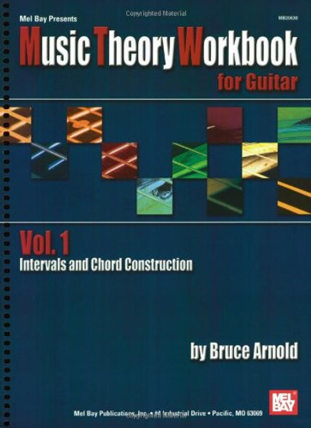 1: Mel Bay Music Theory Workbook for Guitar
