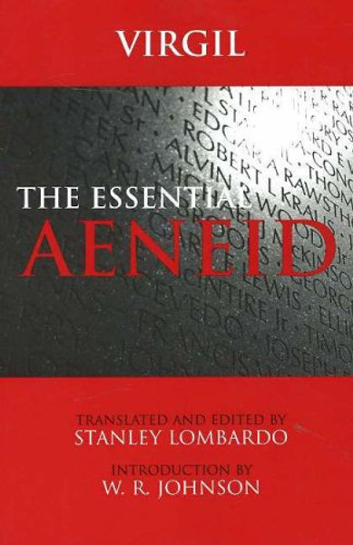 The Essential Aeneid (Hackett Classics)