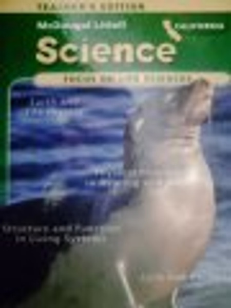 McDougal Littell Science California: Teachers Edition Grade 7 Life Science 2007