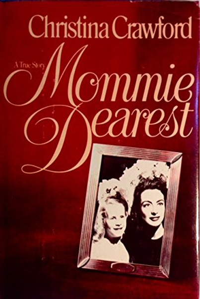 Mommie Dearest