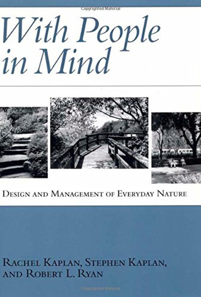 With People in Mind: Design And Management Of Everyday Nature