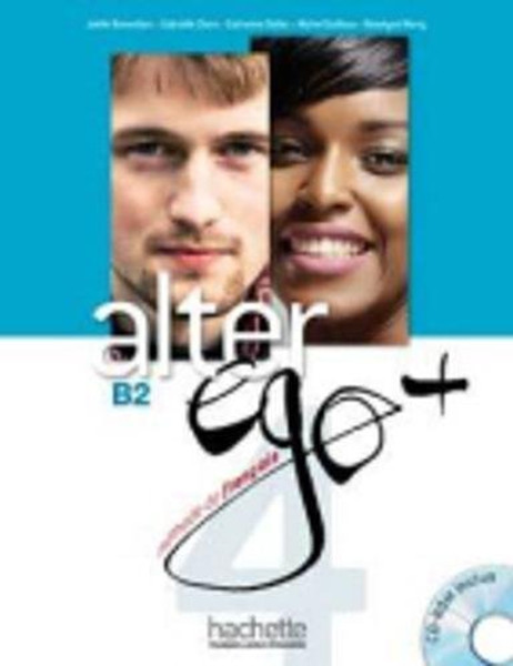 Alter Ego + 4: Livre Eleve + CD-ROM (English and French Edition)