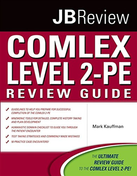 COMLEX Level 2-PE Review Guide (Jbreview)