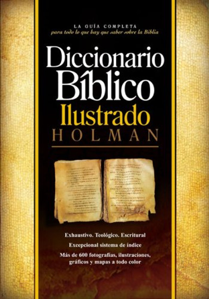 Diccionario Biblico Ilustrado Holman (Spanish Edition)
