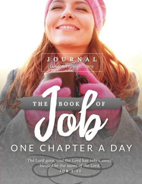 The Book of Job Journal: One Chapter a Day