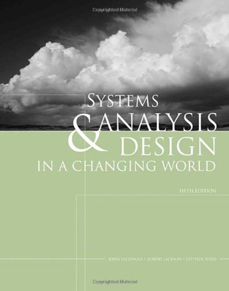 Systems Analysis and Design in a Changing World (with CourseMate Printed Access Card)