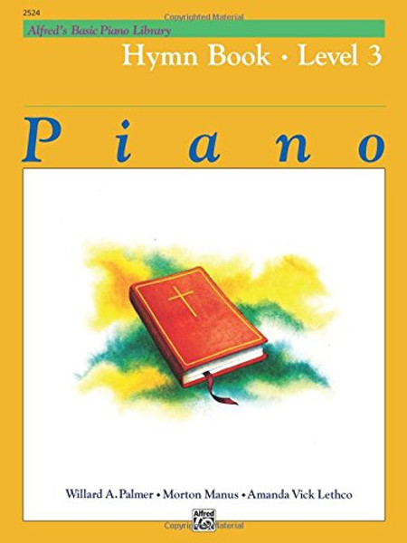 Alfred's Basic Piano Library Hymn Book, Bk 3