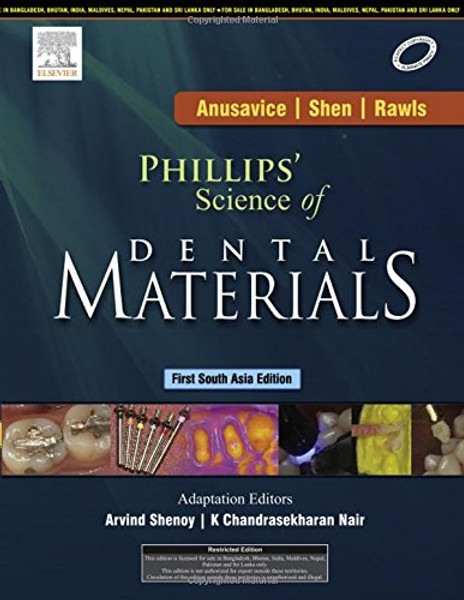 Phillips' Science of Dental Materials: 1st SouthAsia Edition