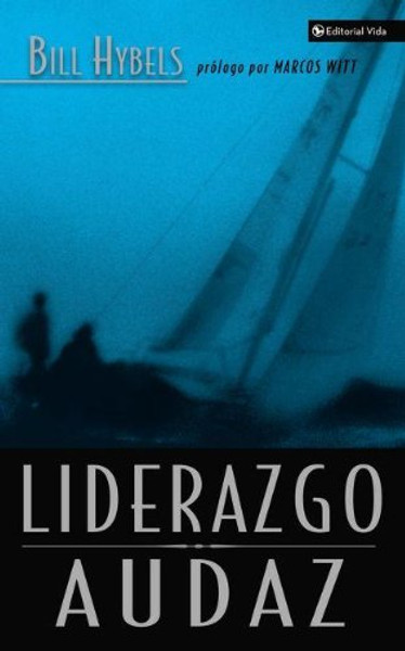 Liderazgo Audaz (Spanish Edition)