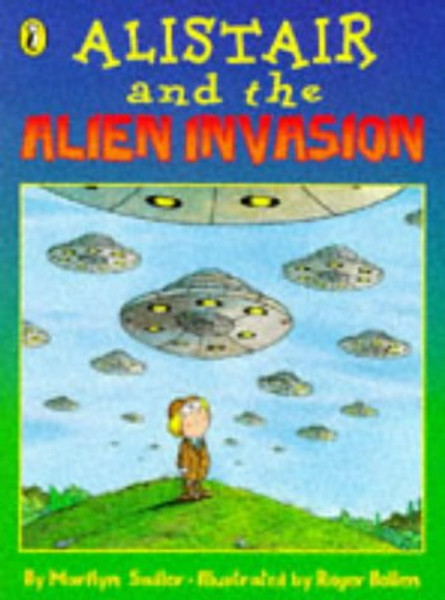 Alistair and the Alien Invasion (Picture Puffin)