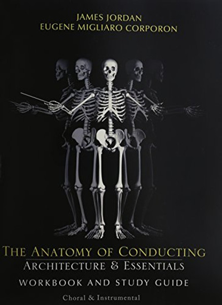 The Anatomy of Conducting: Architecture & Essentials/7358