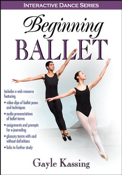 Beginning Ballet With Web Resource (Interactive Dance)