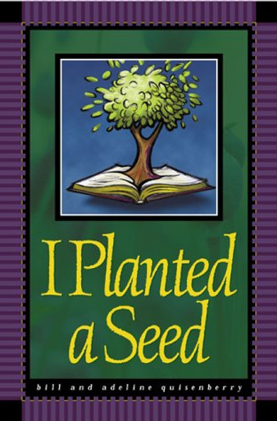 I Planted a Seed