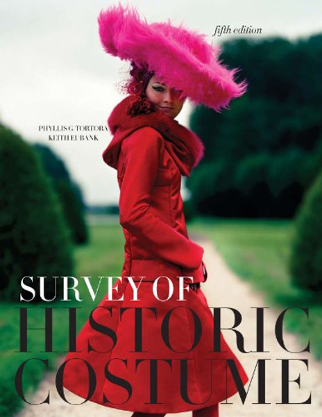 Survey of Historic Costume 5th edition + Free Student Study Guide