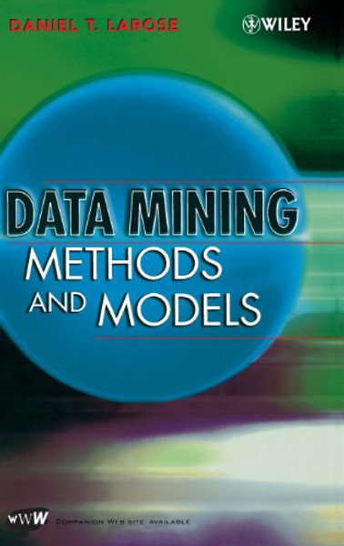 Data Mining Methods and Models