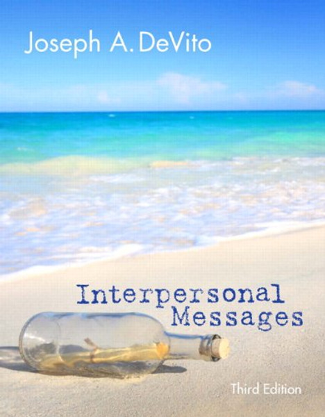 Interpersonal Messages Plus NEW MyCommunicationLab with eText -- Access Card Package (3rd Edition)