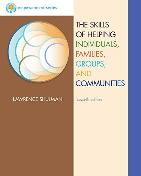 Cengage Advantage Books: Brooks/Cole Empowerment Series: The Skills of Helping Individuals, Families, Groups, and Communities