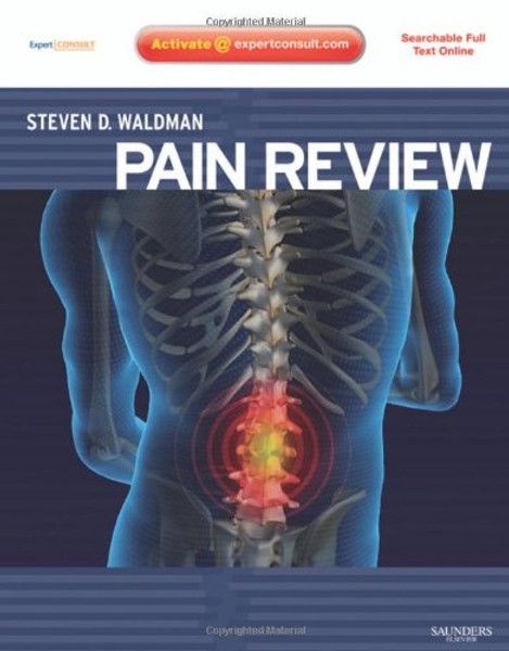 Pain Review: (Expert Consult: Online and Print), 1e (Expert Consult Title: Online + Print)