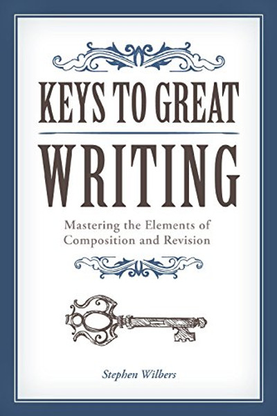 Keys to Great Writing