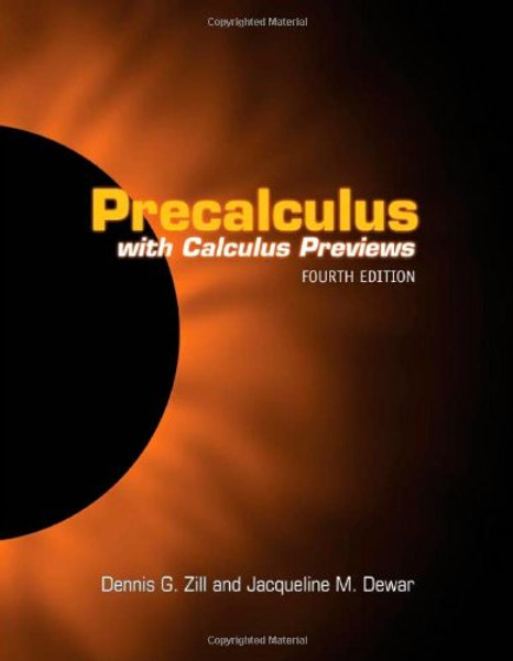 Precalculus With Calculus Previews: Expanded Volume (Jones and Bartlett Publisher Series in Mathematics)