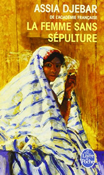 La Femme Sans Sepulture (French Edition) (Ldp Litterature)