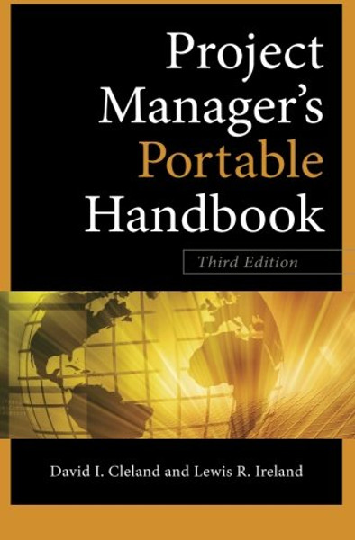 Project Managers Portable Handbook, Third Edition (Project Book Series)
