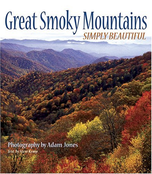 Great Smoky Mountains Simply Beautiful