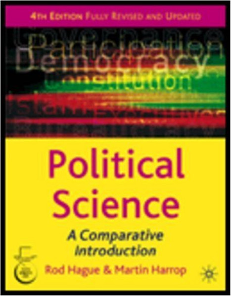Political Science, Fourth Edition (Comparative Government and Politics)