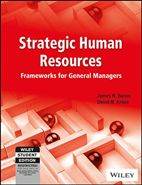 Strategic Human Resources: Frameworks for General Managers