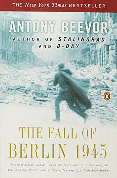 The Fall of Berlin 1945