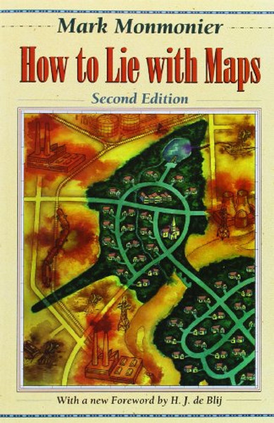 How to Lie with Maps (2nd Edition)